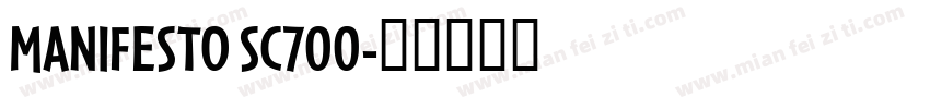 MANIFESTO SC700字体转换